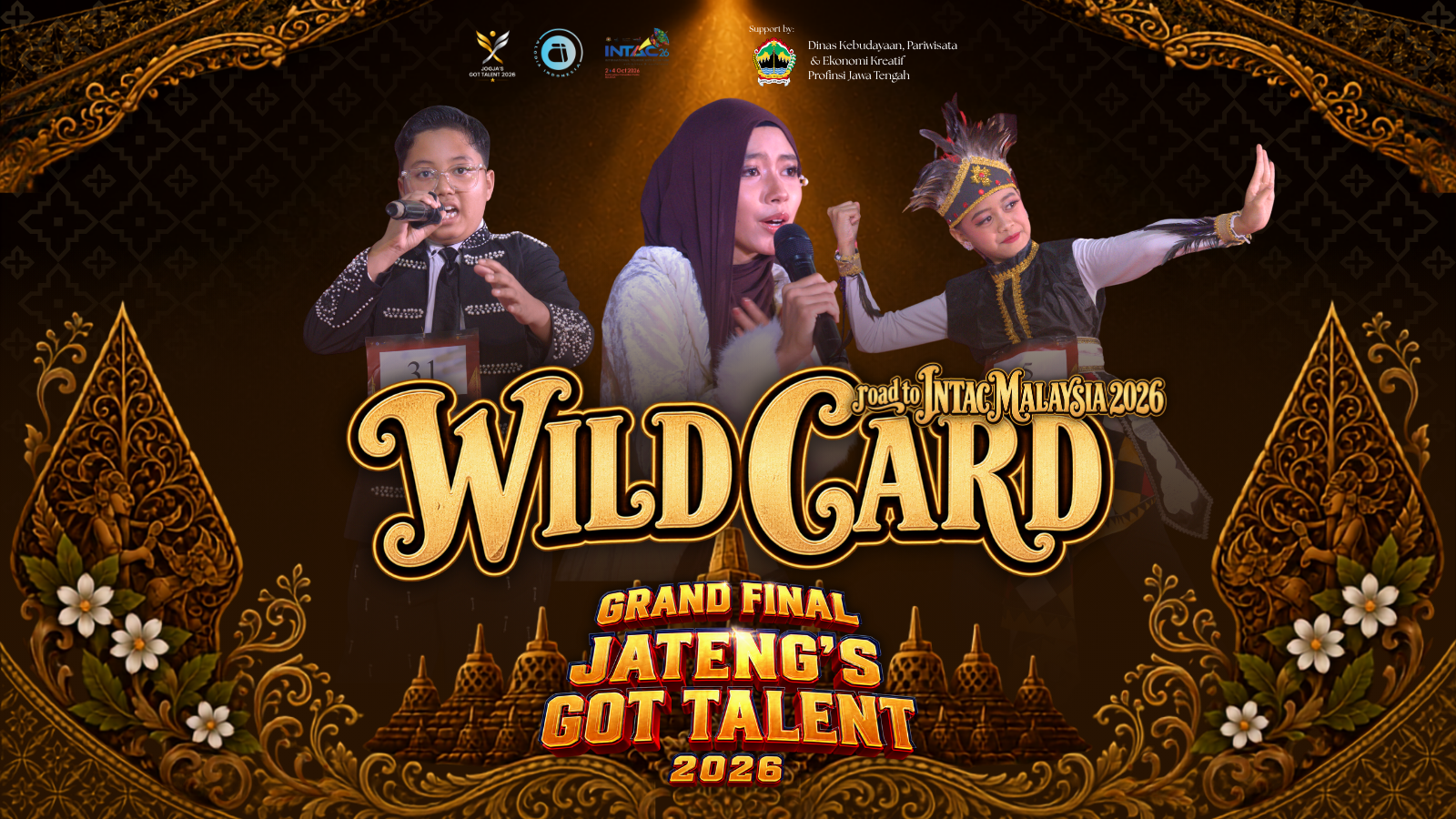 Grand Final Jateng Got Talent 2026 Wild Card INTAC Malaysia 2026